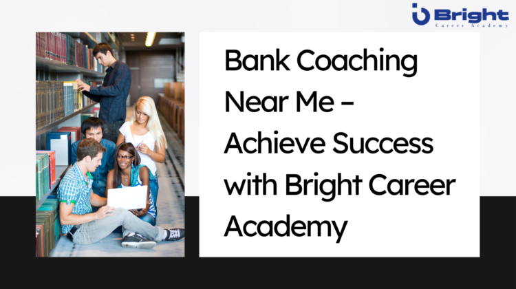 Bank Coaching Near Me