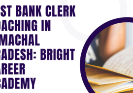 Best bank clerk coaching in Himachal Pradesh