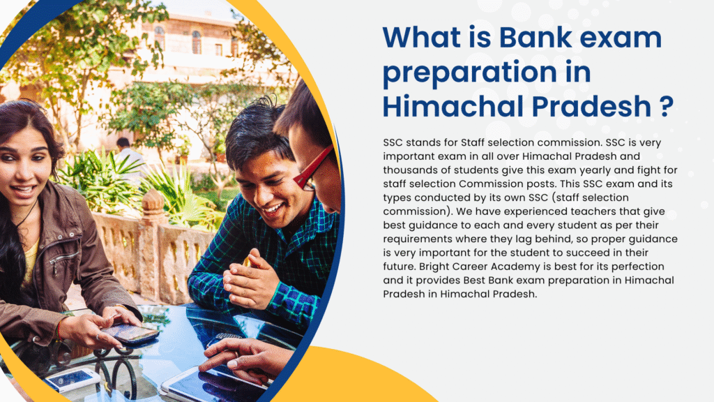 Bank exam preparation in Himachal Pradesh
