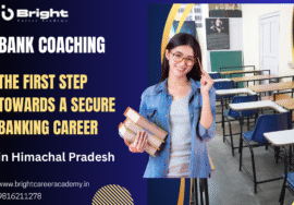 Bank Coaching – The First Step Towards a Secure Banking Career | Bright Career Academy