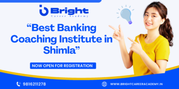 Best Banking Coaching Institute in Shimla - Bright Career Academy