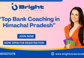 Top Bank Coaching in Himachal Pradesh – Bright Career Academy Shimla