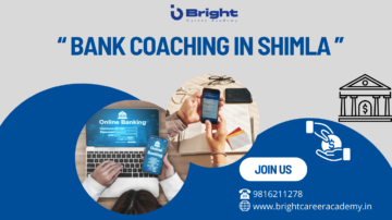 Bank Coaching in Shimla - Bright Career Academy Shimla
