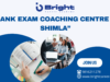 Bank Exam Coaching Centre in Shimla - Bright Career Academy Shimla