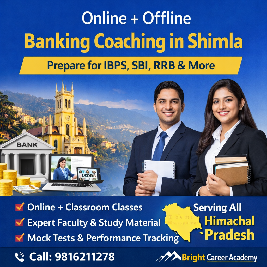 No.1 bank coaching center in shimla
 Bright career academy
